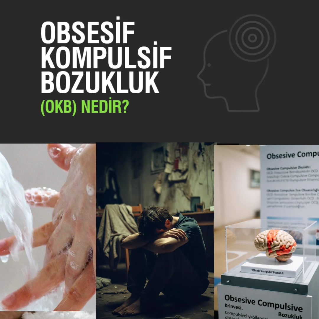 (OKB) Obsesif Kompulsif Bozukluk Nedir Belirtileri
