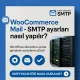 WooCommerce Mail SMTP Siparis Ayarlari Nasil Yapilir 80x80