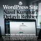 WordPress ile Site Nasil Kurulur Detayli Rehber 80x80